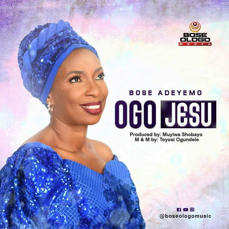 Ogo Jesu Bose Adeyemo