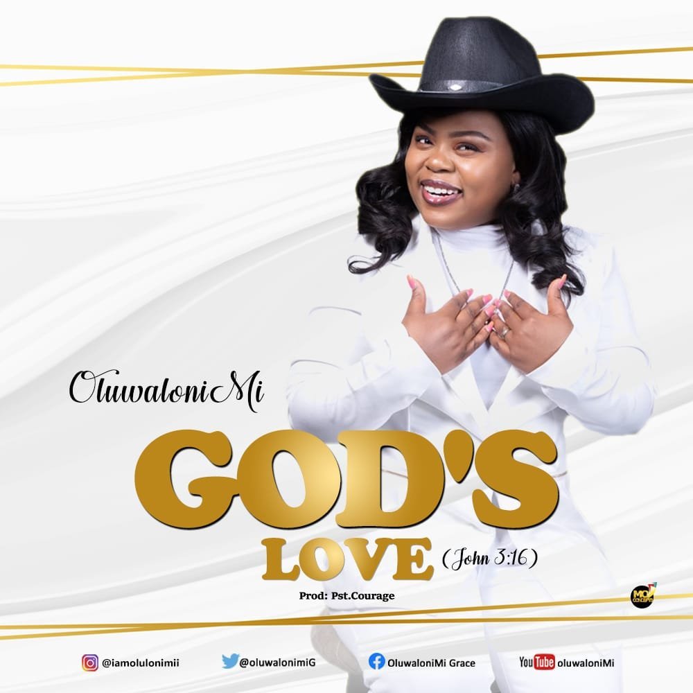 Oluwalonimi Gods Love