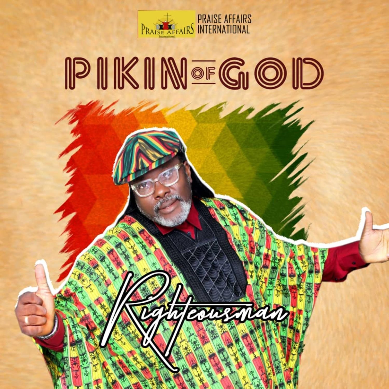 Pikin Of God – Righteousman