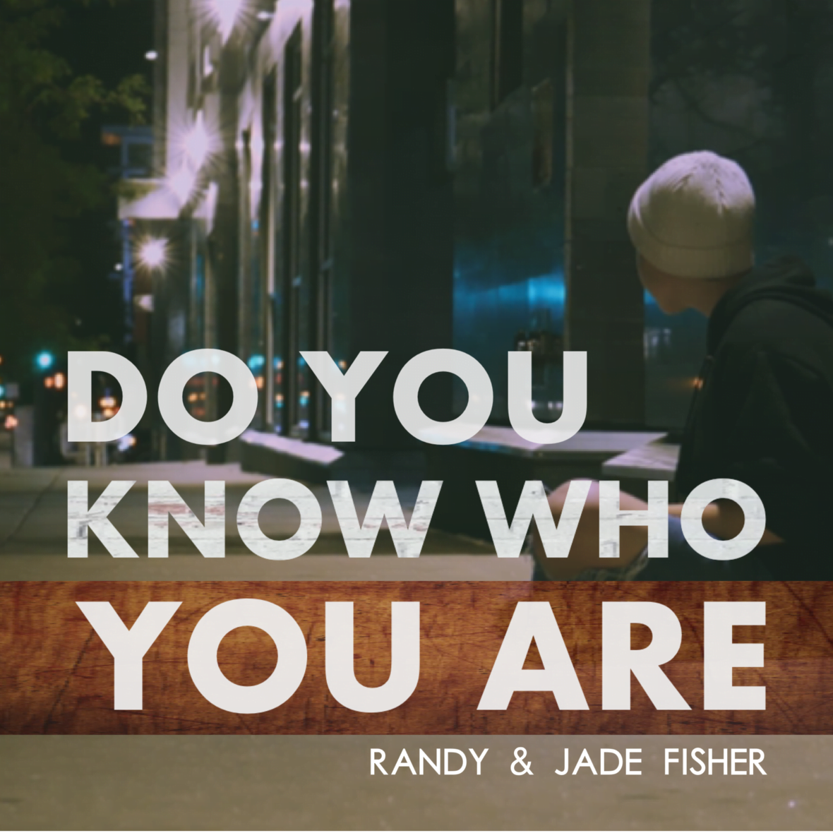 Randy Jade Fisher Do You Know Who You Are cover