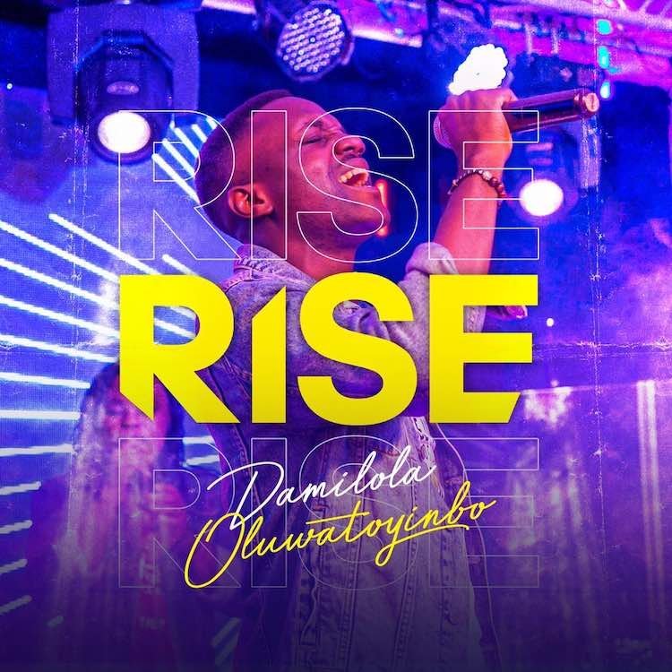 Rise Damilola Oluwatoyinbo