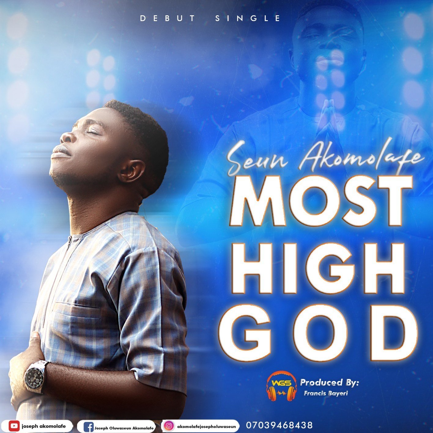 [New Single]: Seun Akomolafe – Most High God
