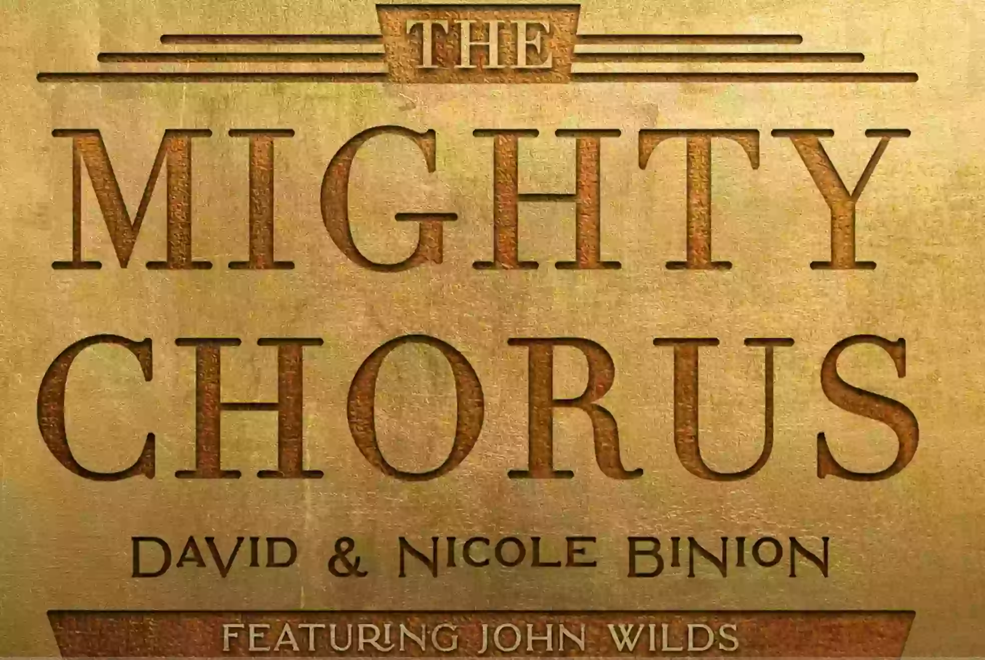 The Mighty Chorus David Nicole Binion