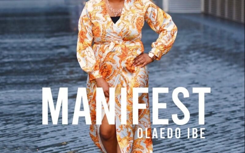 OLAEDO IBE RELEASES ‘MANIFEST’