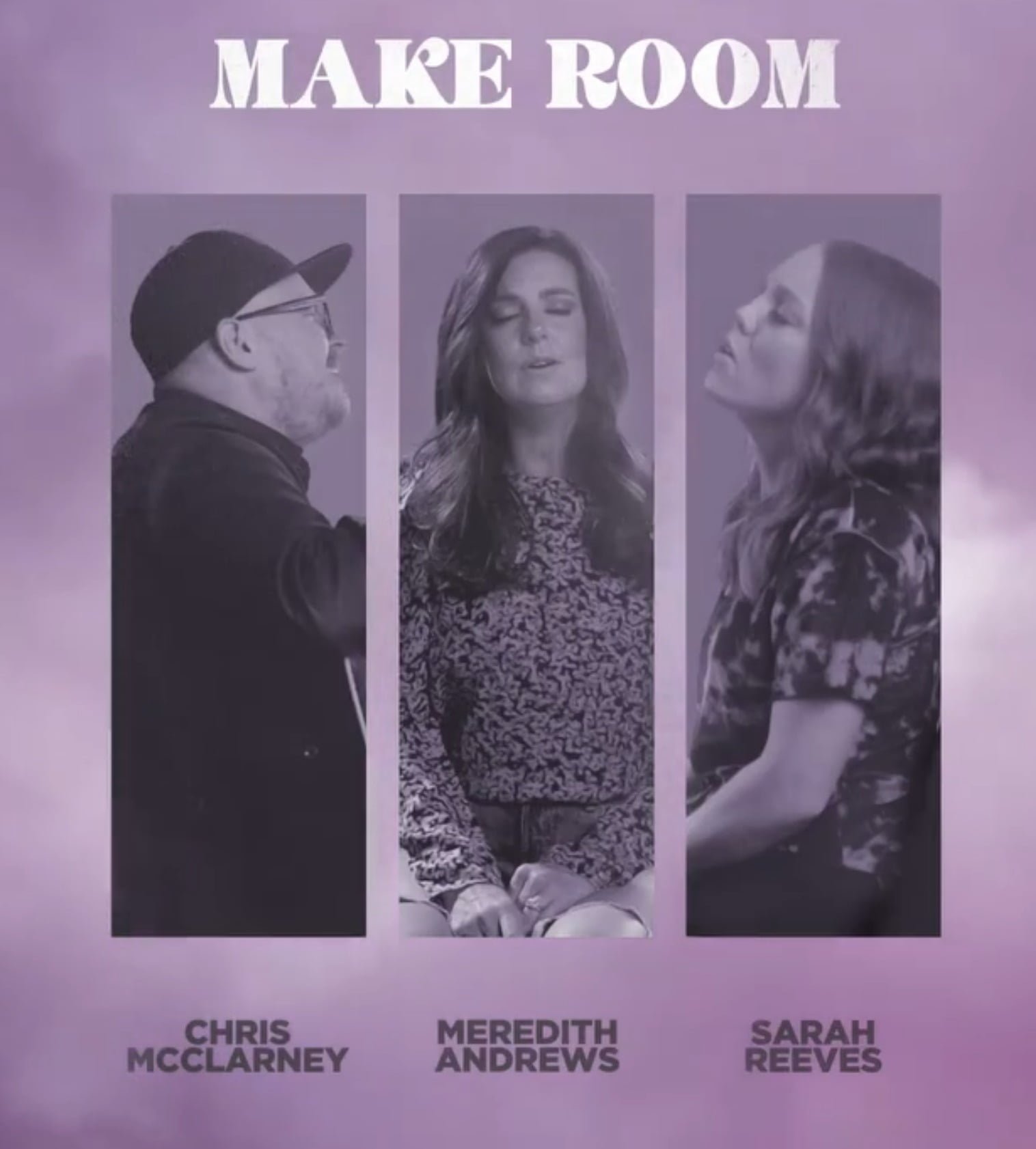 Meredith Andrews Releases “Make Room” Feat. Sarah Reeves & Chris McClarney