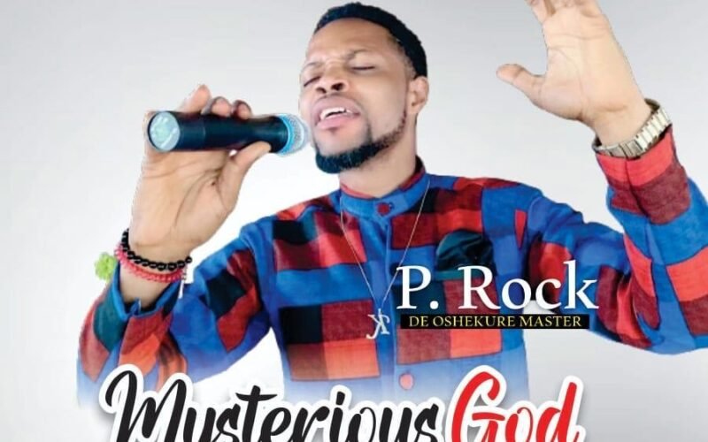 New Music: P Rock – Mysterious God