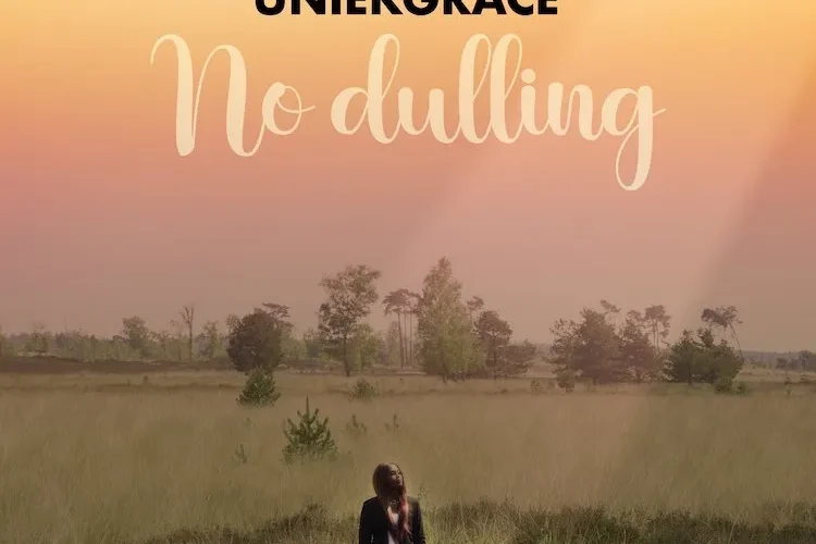 Uniekgrace Releases ‘No Dulling’
