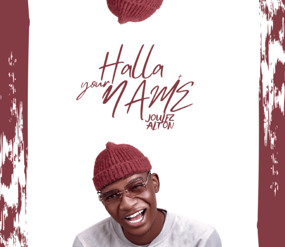 Music Video: Joulez Alton –  Halla Your Name
